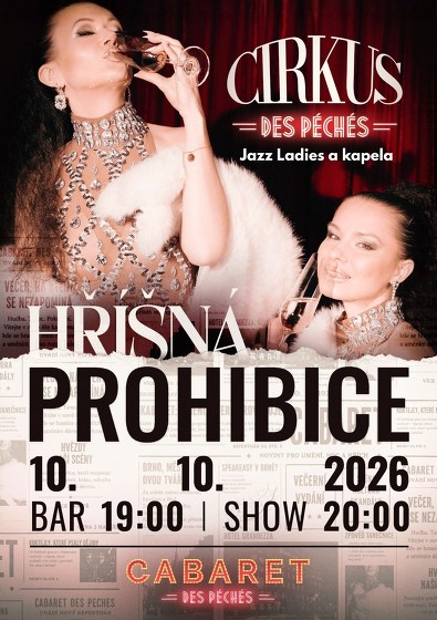 Plakát události Cirkus des Péchés: Hříšná Prohibice