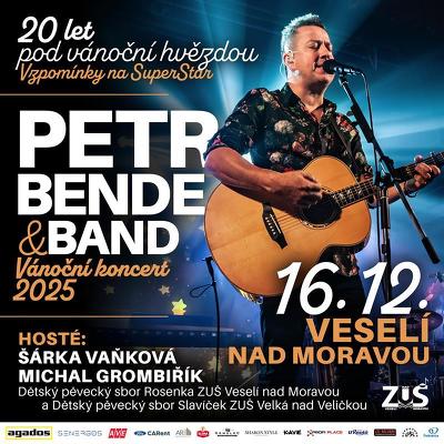 Plakát události Vánoční koncert - PETR BENDE & BAND A HOSTÉ “20 let pod vánoční hvězdou - vzpomínky na SuperStar”