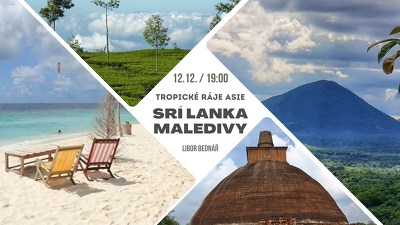 Plakát události Tropické ráje Asie - Šrí Lanka, Maledivy
