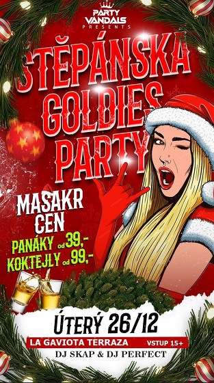 Plakát události ŠTĚPÁNSKÁ GOLDIES PÁRTY x MASAKR CEN → La Gaviota