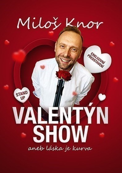 Plakát události Valentýn stand-up show Miloše Knora - Kolín
