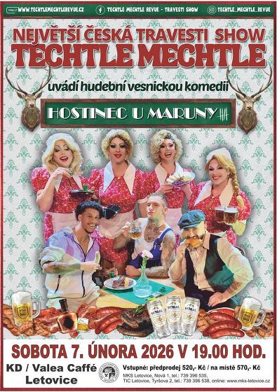 Plakát události HOSTINEC U MARUNY - největší česká travesti show Techtle Mechtle, Letovice