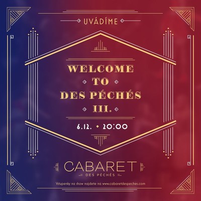 Plakát události WELCOME TO DES PÉCHÉS