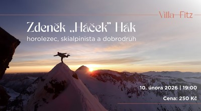 Plakát události Výstup na horu Muchu Chhish a Zdeněk “ Háček“ Hák