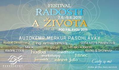 Plakát události Festival Radosti a Života pod Pálavou 2019