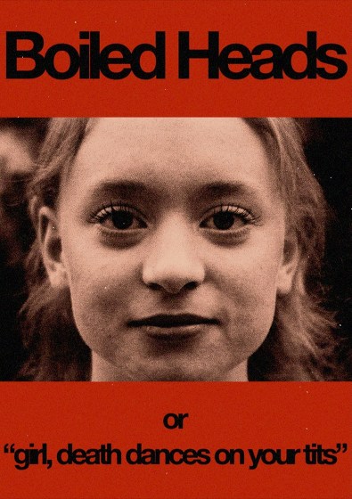 Plakát události Boiled Heads