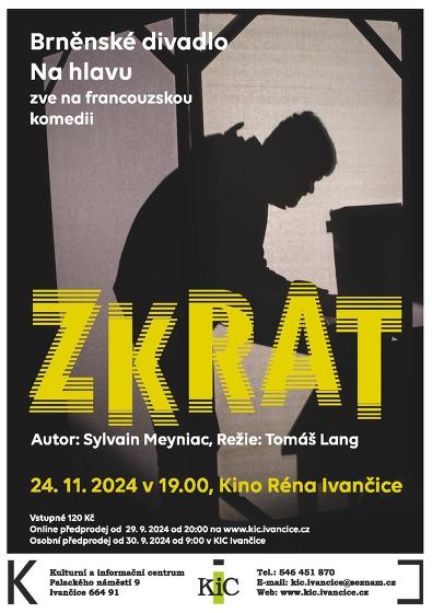 Plakát události Zkrat - divadelní komedie