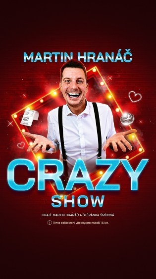 Plakát události Martin Hranáč - CRAZY SHOW - Třebíč