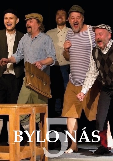 Plakát události Bylo nás pět