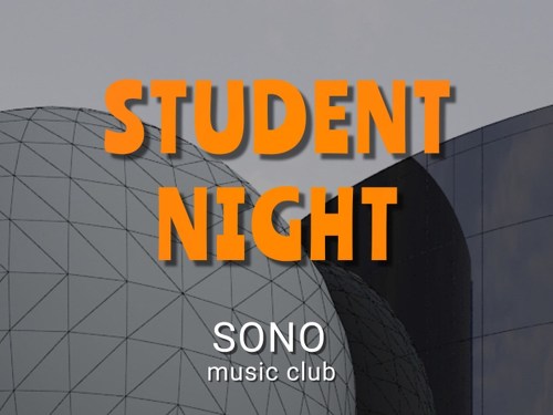 Plakát události Student Night | Sono Centrum | VIP vstupenky