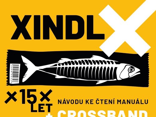 Plakát události Xindl X