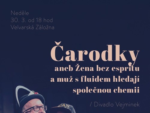 Plakát události Divadlo Vejminek - Čarodky