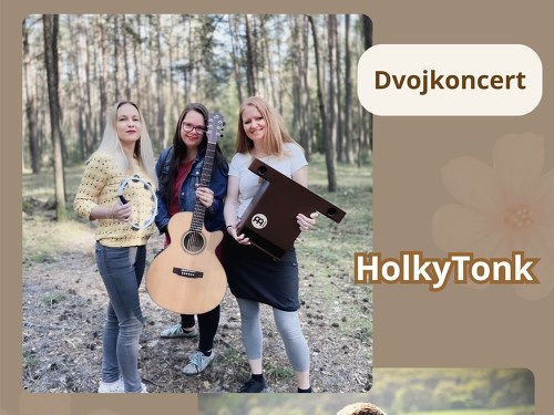 Plakát události Dvojkoncert HolkyTonk & Marie Tilšarová