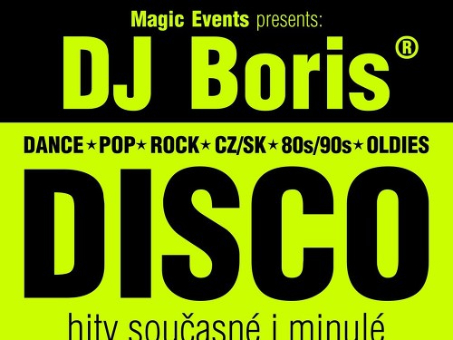 Plakát události DJ Boris DISCO - Velká Bíteš