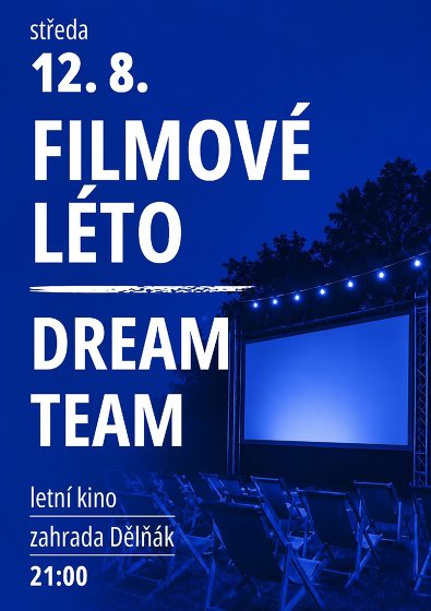 Plakát události Letní kino Dream Team