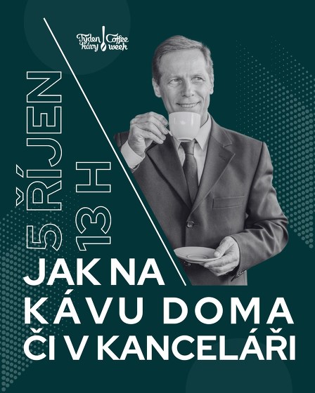 Plakát události Jak na kávu doma či v kanceláři - přednáška Týden kávy