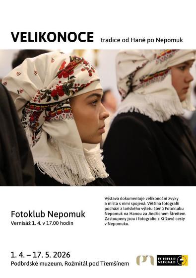 Plakát události Výstava fotografií VELIKONOCE Od Hané po Nepomuk