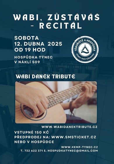 Plakát události Wabi, zůstáváš – recitál – Wabi Daněk Tribute