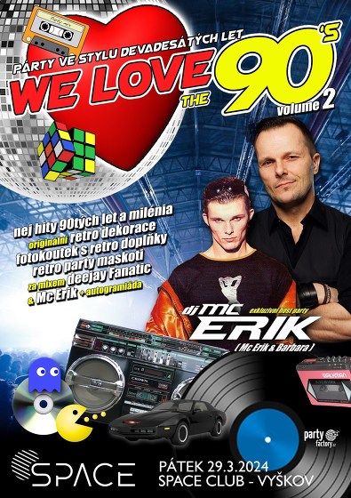 Plakát události WE LOVE THE 90´s & MC ERIK
