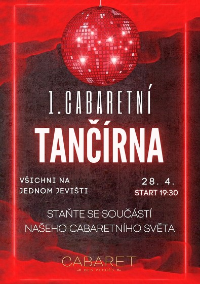 Plakát události 1. Cabaretní tančírna