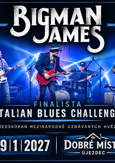 Plakát události Big Man James (IT, blues-soul-funk)