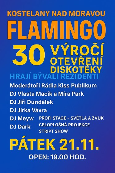Plakát události Flamingo - 30. výročí otevření diskotéky