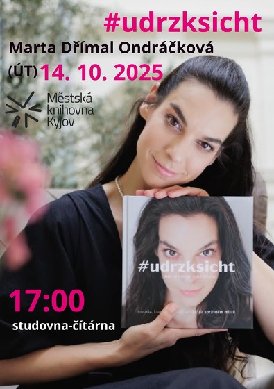 Plakát události #udrzksicht: Marta Dřímal Ondráčková