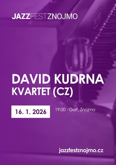 Plakát události Jazzový víkend v klubech: David Kudrna Quartet (CZ)