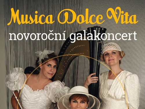 Plakát události Novoroční galakoncert: Musica Dolce Vita