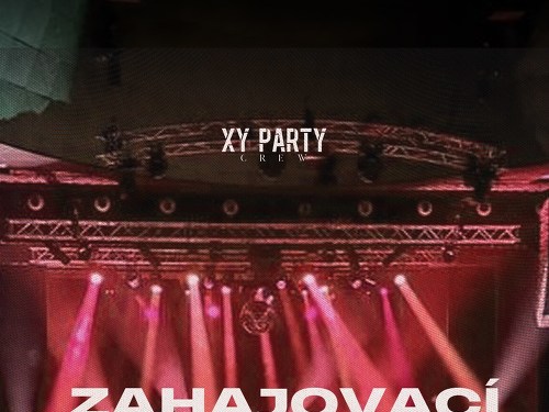Plakát události Zahajovací Párty Semestru | Sono centrum | VIP vstupenky