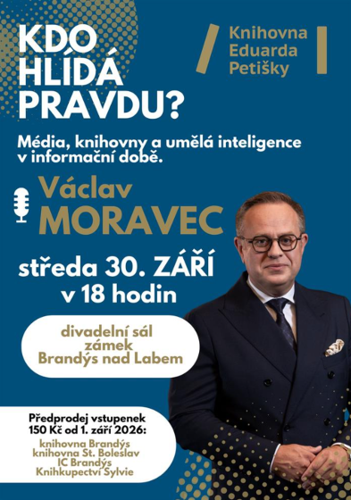 Plakát události Beseda s Václavem Moravcem: Kdo hlídá pravdu?