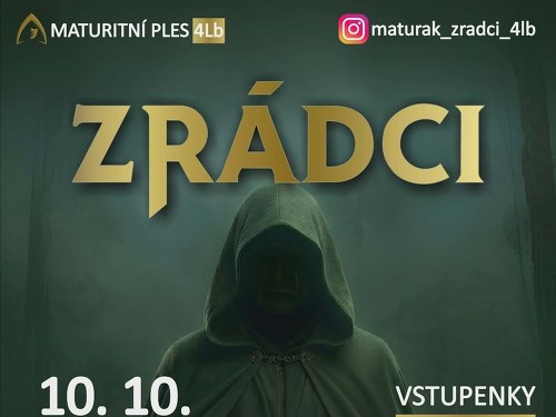 Plakát události Maturitní ples 4Lb, ŠPŠ Tábor