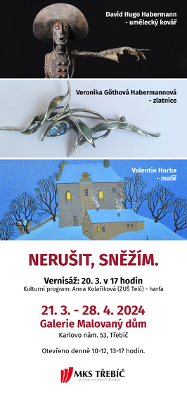 Plakát události Výstava: Nerušit, Sněžím
