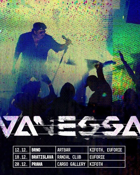 Plakát události VANESSA | KIFOTH | EUFORIE - poslední koncert v Brně!
