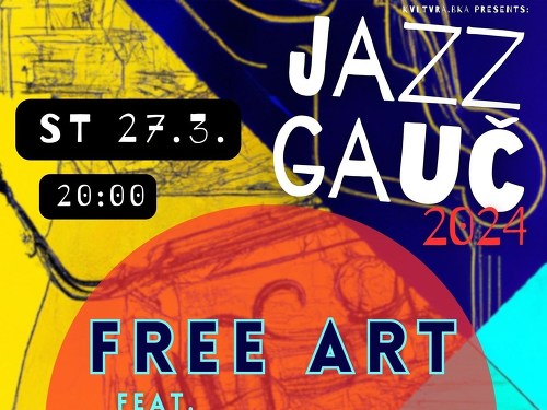 Plakát události FREE ART feat. Sylvia Bruckner | JAZZ GAUČ 2024