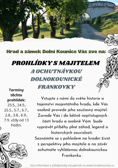 Plakát události Speciální prohlídky s majitelem hradu a zámku s ochutnávkou dolnokounické frankovky