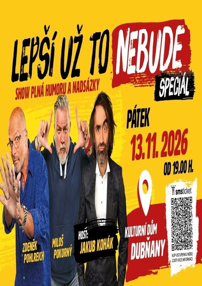 Plakát události LEPŠÍ UŽ TO NEBUDE speciál