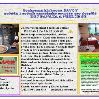 Dej panáka a nezlob se  Velká Bíteš