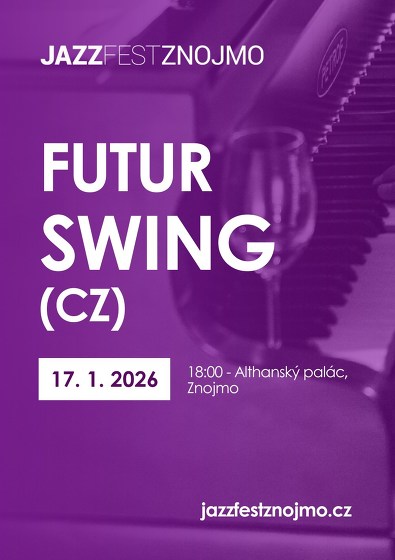 Plakát události Jazzový víkend v klubech: Futur Swing (CZ)