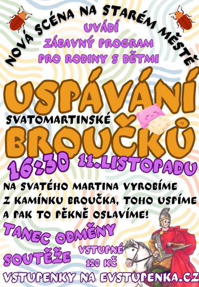 Plakát události Uspávání svatomartinské broučků