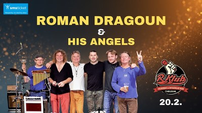 Plakát události Roman Dragoun & His Angels - Chrudim