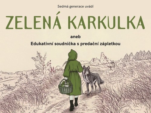 Plakát události Zelená Karkulka