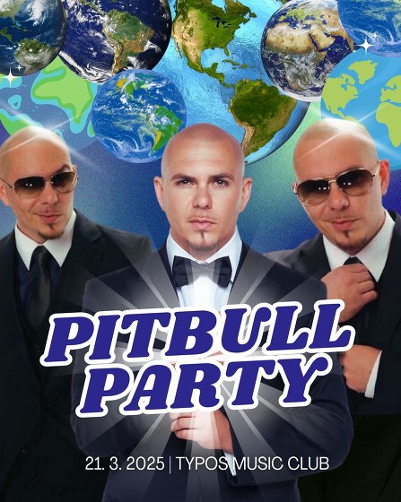 Plakát události Pitbull party