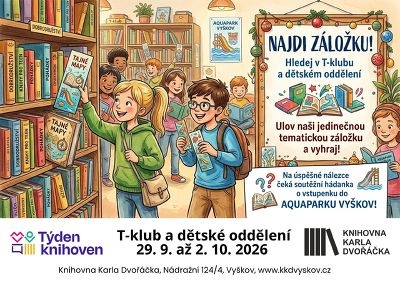 Plakát události Týden knihoven: Tisíc podob čtení, nekonečno radosti. Najdi záložku!