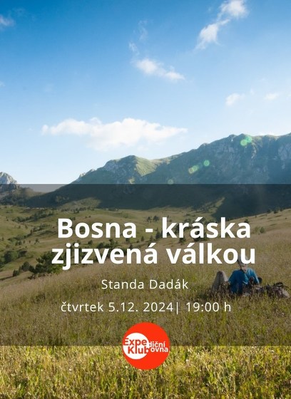 Plakát události Bosna - kráska zjizvená válkou