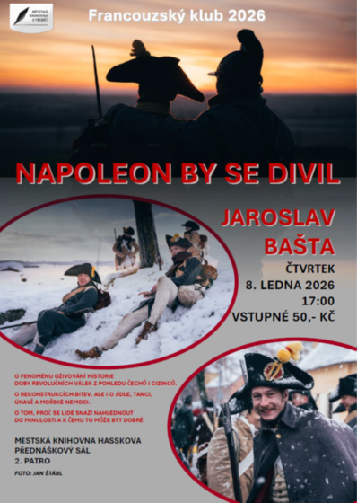Plakát události Francouzský klub 2026 / Napoleon by se divil / Jaroslav Bašta