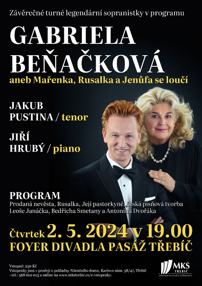 Plakát události Gabriela Beňačková aneb Mařenka, Rusalka a Jenůfa se loučí