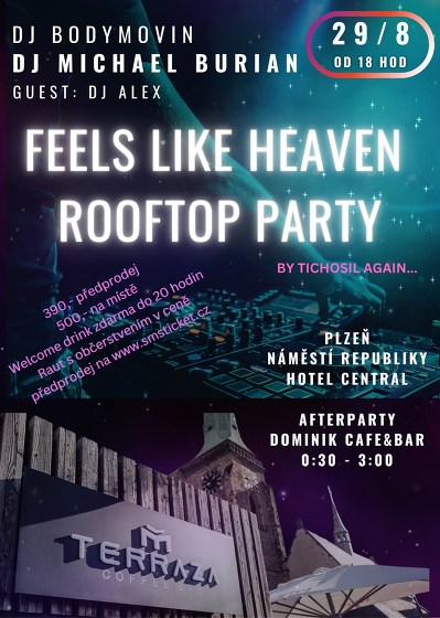 Plakát události Feels like heaven - ROOFTOP PARTY