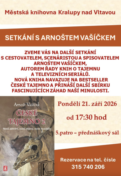 Plakát události Městská knihovna Kralupy: Setkání s Arnoštem Vašíčkem