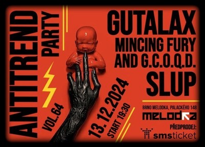 Plakát události Gutalax, Mincing Fury, Slup